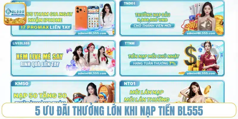 5-uu-dai-thuong-lon-khi-nap-tien-bl555