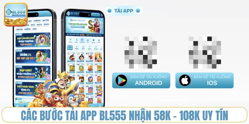 cac-buoc-tai-app-bl555-nhan-58k-108k-uy-tin