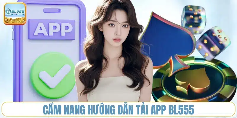 huong-dan-tai-app-bl555
