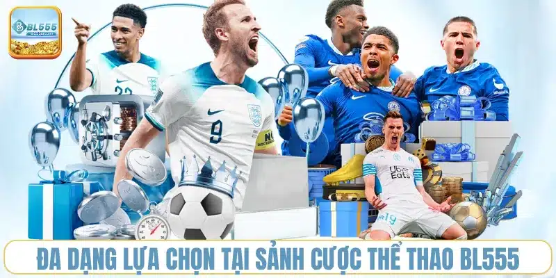 da-dang-lua-chon-tai-sanh-cuoc-the-thao-bl555