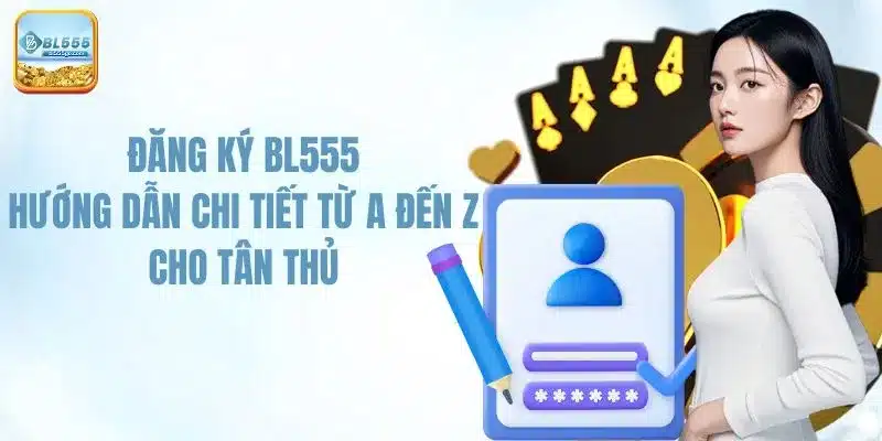 dang-ky-bl555