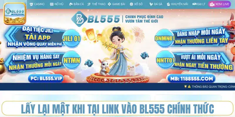 lay-lai-mat-khau-tai-link-vao-bl555-chinh-thuc