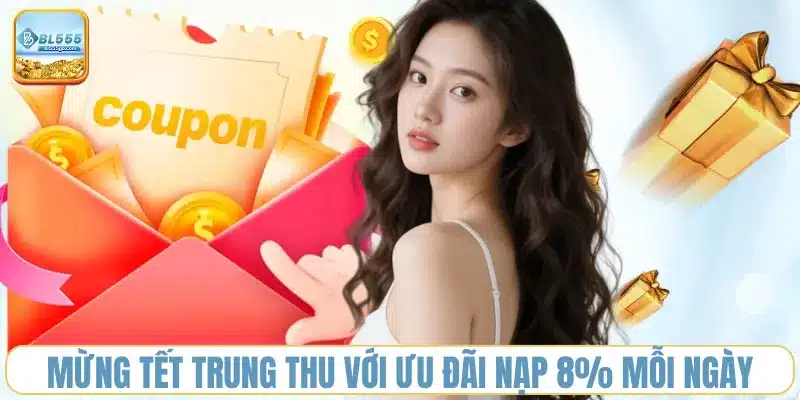 mung-tet-trung-thu-voi-uu-dai-nap-8-moi-ngay